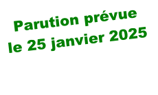 Parution prévue
le 25 janvier 2025